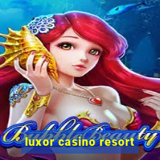 luxor casino resort